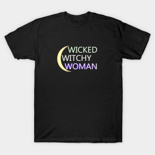 Wicked Witchy Woman Sisters of the Moon T-Shirt